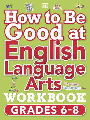 cover image of How to be Good at English Language Arts Workbook Grades 6-8